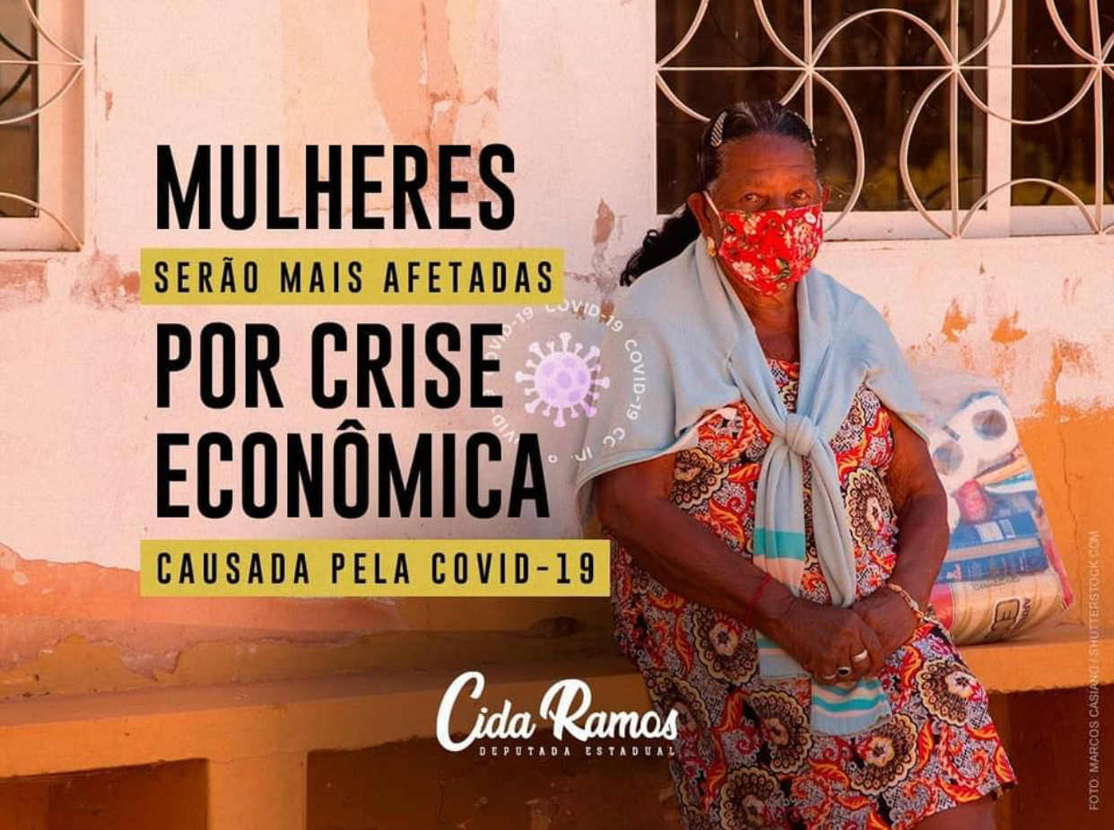 Mulheres serão mais afetadas pela crise da covid Cida Ramos